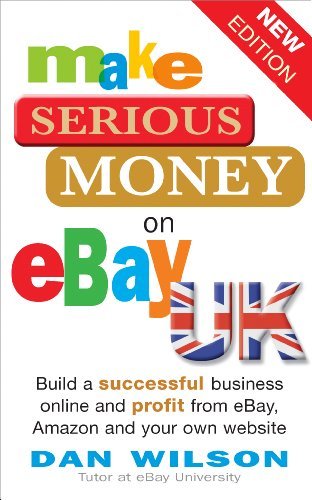 Make serious money ebay uk - serious,